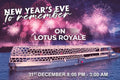 LOTUS ROYALE NYE